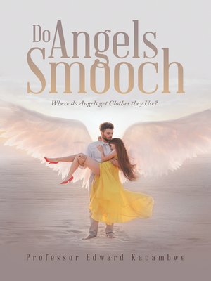 cover image of Do Angels Smooch